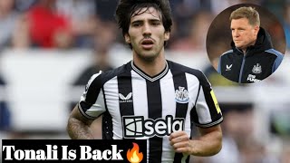 🚨🚨Sandro Tonali Is Back After 10 Months Suspension 🔥🚨newcastleunited premierleague sandrotonali [upl. by Aysab903]