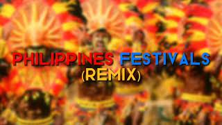 Philippines Festival Remix Philippines Festival Music Remix MAPEH Festival Music Remix [upl. by Silra]