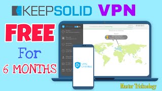 How To Get KeepSolid VPN Unlimited Free For 6 Months [upl. by Eletnahs]