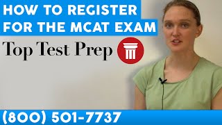 How to SignupRegister for the MCAT Exam  TopTestPrepcom [upl. by Niwre]