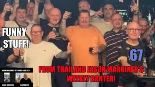 Jason Marriner D Day Disgrace Poch Gone Its A Liberty Weekly Banter from Thailand 67 [upl. by Franklin]