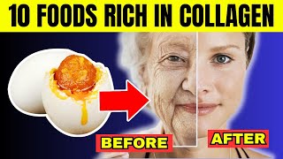 Top 10 Foods Rich in Collagen and AntiAging Booster [upl. by Asaert]