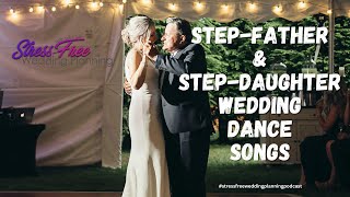 Top 22 Stepfather and Stepdaughter Wedding Dance Songs  112 [upl. by Idnac812]