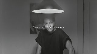 Carrie Mae Weems amp Kitchen Table Series [upl. by Noside892]