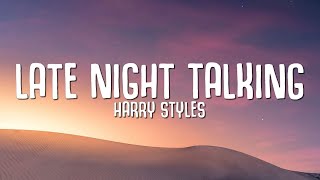 Harry Styles  Late Night Talking Lyrics [upl. by Carman]