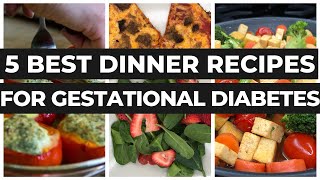 Gestational Diabetes Recipes Dinner  Meal Plan For Good Blood Sugar Levels By A Dietitian [upl. by Jens606]