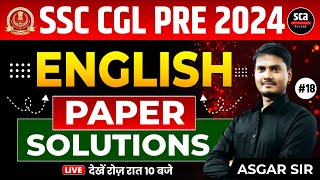 SSC CGL PRE 2024  ENGLISH  PAPER SOLUTION 18  BY ASGAR SIR  SCA [upl. by Gertie413]