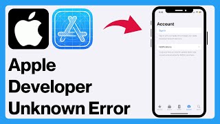 How to Fix Apple Developer “Unknown Error Please Try Again” on iPhone [upl. by Eniamurt750]