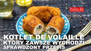 KOTLET DE VOLAILLE  KTĂ“RY ZAWSZE WYCHODZI  SPRAWDZONY PRZEPIS [upl. by Zoubek]