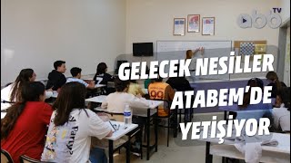 Gelecek nesı̇ller Atabemde yetı̇şı̇yor  Muratpaşa [upl. by Hemphill]