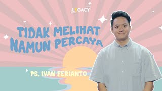 Online Service 13 April 2024  Tidak Melihat Namun Percaya  Ps Ivan Ferianto [upl. by Av]