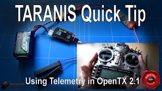 Taranis Tips Using Telemetry in OpenTX21 [upl. by Malissia]