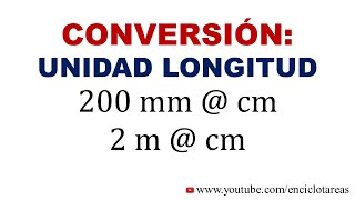 CONVERSION DE UNIDADES DE LONGITUD m cm mm km mi ft [upl. by Elreath]