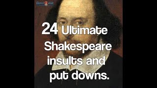 24 Ultimate Shakespeare Insults and Putdowns [upl. by Mundford]