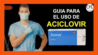 ACICLOVIR Tableta 💊 Para que sirve ZOVIRAX y como USARLO INFORMACION COMPLETA ☑️ [upl. by Ainex589]