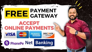 Free Payment Gateway  Accept Online Payments  Accept Online Payments on Website [upl. by Neelyak]