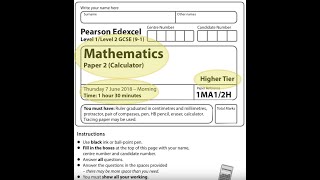 EDEXCEL GCSE Maths June 2018 Paper 2 Higher Calculator 2H [upl. by Samantha462]