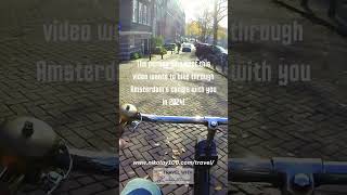 🏰 🚲 Bike through Amsterdams canals with someone in 2024 [upl. by Maggio]