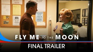 FLY ME TO THE MOON – Final Trailer HD [upl. by Oflodor]