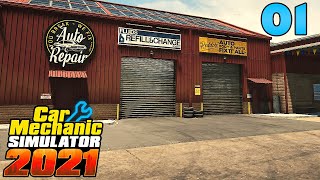 Car Mechanic Simulator 2021  Ep 1  Building an Empire [upl. by Claudine]