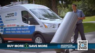 Washington Energy Services  Buy More Save More Sale [upl. by Pik]