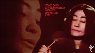 Yoko Ono  Plastic Ono Band  Approximately Infinite Universe Live 1973 Full Broadcast [upl. by Rehpotsirc]