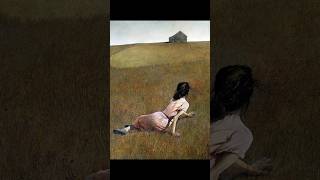 Christina’s World by Andrew Wyeth art history painting [upl. by Melony]