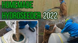 Homemade DIY Hydroseeder 2022 Update [upl. by Yrollam200]