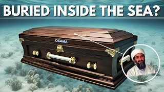 Why Osama Bin Ladens Body was Buried at Sea Shocking Truth Revealed [upl. by Jack827]