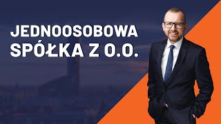 Jednoosobowa spółka z oo polskiład prawo biznes [upl. by Inaffit]