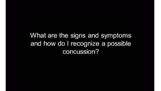 Concussions What are the signs and symptoms of a concussion  Childrens National [upl. by Saiff558]