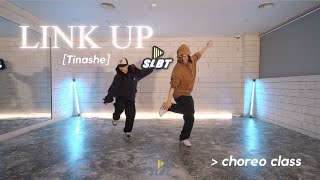 Tinashe  LINK UP  CHOREO CLASS [upl. by Far650]