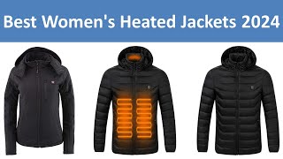 Top 10 Best Womens Heated Jackets in 2024 [upl. by Fanny]