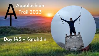 Appalachian Trail Thru Hike 2023  Day 145  Reaching Katahdin and finishing the AT [upl. by Gradey451]