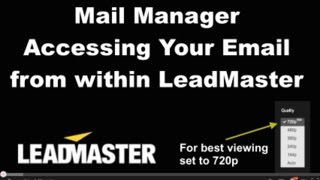 Mail Manager  Accessing Your Email Accounts from within LeadMaster [upl. by Firman]