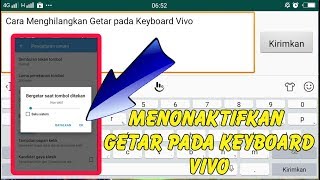 CARA MENGHILANGKAN GETAR PADA KEYBOARD HP VIVO [upl. by Fassold976]