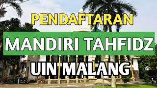 PENDAFTARAN JALUR TAHFIDZ  UIN MALANG [upl. by Adirem]