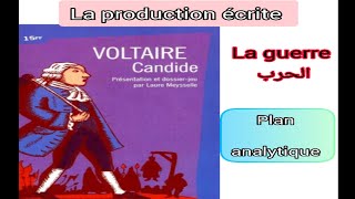 la guerre الحربcandide ou loptimisme2bacbac libre موضوع إنشائي plan analytique la production [upl. by Narda]