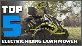 The Future of Lawn Care 5 Best Electric Riding Mowers [upl. by Ordnasela]