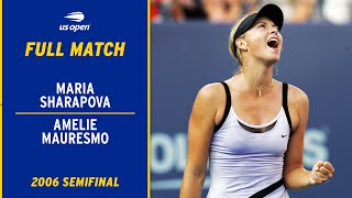 Maria Sharapova vs Amelie Mauresmo Full Match  2006 US Open Semifinal [upl. by Wright]