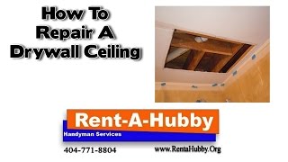 How to Repair a Drywall Ceiling [upl. by Kenta]