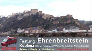 Auf der Festung Ehrenbreitstein Unterwegs in Koblenz Teil 2 [upl. by Tlaw283]