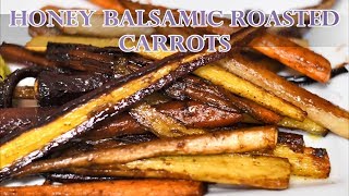 Honey Balsamic Carrots [upl. by Aig]