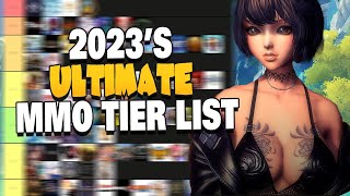 The Ultimate MMORPG Tier List  2023 [upl. by Vitia]