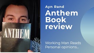 Anthem By Ayn Rand  Book Review 👍 [upl. by Onifled]