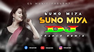 Suno Miya Suno Miya Dj  Oshtir Trance Remix  TikTok Viral Official Dj Music  DJSGovindo [upl. by Lilhak]