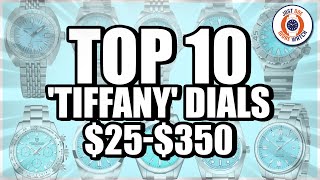 Top 10 Tiffany Dial Watches On AliExpress From 25  350 [upl. by Ymorej]