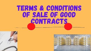 The Law on Terms and Conditions of Contract [upl. by Hterrag880]