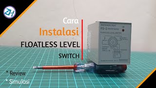 merakit otomatis pompa air  Instalasi Floatless Level Switch [upl. by Connel62]