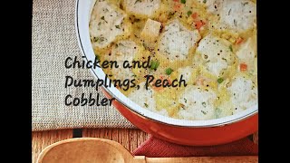 HomesteadingGrandmas Peach Cobbler in Cast IronMove over Campbells Best Chicken and Dumplings [upl. by Kenaz]